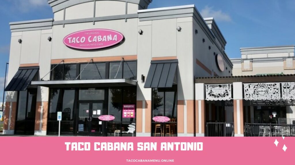 Taco cabana san Antonio TX