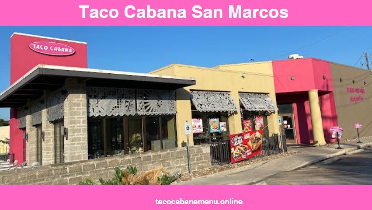 Taco Cabana San Marcos